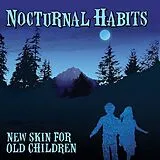 Nocturnal Habits Vinyl New Skin For Old Children