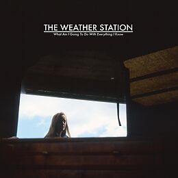 Weather Station EP (analog) What Am I Going To Do With Everything I Know