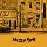 Fussell,Jake Xerxes Vinyl The Old Beloved Path (sleeve)