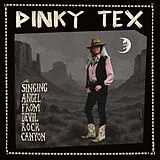 Pinky Tex Maxi Single (analog) The Singing Angel From Devil Rock Canyon (indies O