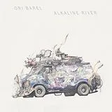 Ori Barel LP (analog) Alkaline River