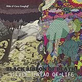 Mike & Cara Gangloff LP (Vinyl) BLACK RIBBON OF DEATH, SILVER DEATH OF LIFE
