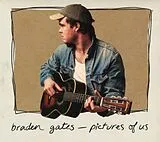 Braden Gates CD Pictures Of Us