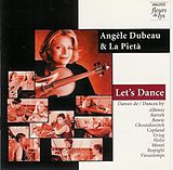 Angele Dubeau (Violine), La Pieta CD Let'S Dance