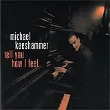 Michael Kaeshammer CD Tell You How I Feel