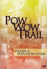 Episode 11 - Pow Wow Fever DVD