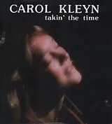 Carol Kleyn LP (Vinyl) Takin' The Time (Vinyl)