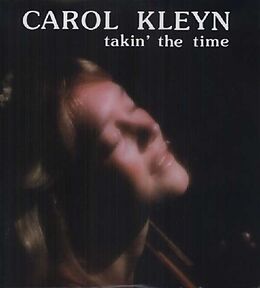 Carol Kleyn Vinyl Takin' The Time (Vinyl)