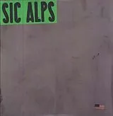 Sic Alps LP (Vinyl) Sic Alps (Vinyl)