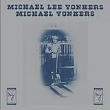 Michael Yonkers LP (Vinyl) Michael Lee Yonkers (Vinyl)