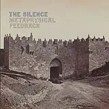 The Silence LP (analog) Metaphysical Feedback