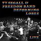 Ty & Freedom Band Segall Vinyl Deforming Lobes (Vinyl)