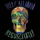 Bill Callahan LP (analog) Resuscitate! (2lp)