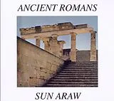 Sun Araw LP (Vinyl) Ancient Romans (Vinyl)