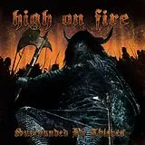 High On Fire Vinyl Surrounded By Thieves