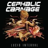 Cephalic Carnage Vinyl Lucid Interval