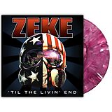 Zeke Vinyl Til The Livin' End (marble Edition Vinyl)