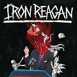 Iron Reagan Vinyl The Tyranny Of Will (sleeve White With Splatter Vi