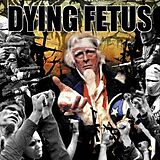 Dying Fetus CD Destroy The Opposition