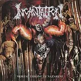 Incantation CD Mortal Throne Of Nazerene
