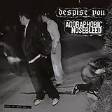Agoraphobic Nosebleed/Despise Vinyl And On And On (Vinyl)