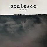 Coalesce Vinyl Give Them Rope - Reissue
