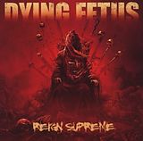 Dying Fetus CD Reign Supreme