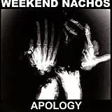 Weekend Nachos CD Apology