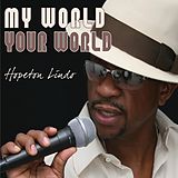 Hopeton Lindo CD My World Your World