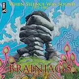 The Brainiac 5 CD When Silence Was Sound 1977 - 1980