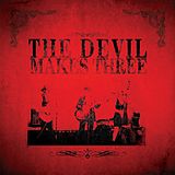 Devil Makes Three CD Devil Makes Three