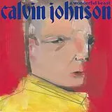 Calvin Johnson LP (analog) A Wonderful Beast