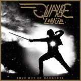 Quayde Lahüe LP (analog) Love Out Of Darkness