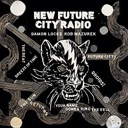 Damon/Rob Mazurek Locks CD New Future City Radio