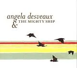 Angela Desveaux CD The Mighty Ship