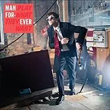 Man Forever Vinyl Play What They Want