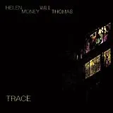 Helen And Thomas, Will Money LP (analog) Trace