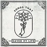 Various CD Songs That Saved My Life