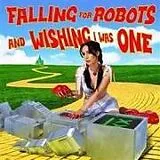 Lolo CD Falling For Robots & Wishing I Was One