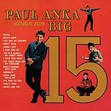 Paul Anka CD Paul Anka Sings His Big 15