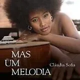 Claudia Sofia CD Mas Um Melodia