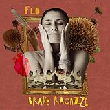 FLO Vinyl Brave Ragazze (180g)