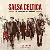 Salsa Celtica CD En Vivo En El Norte