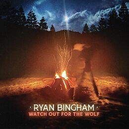 Ryan Bingham CD Watch Out For The Wolf