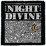 Fallon,Brian Vinyl Night Divine