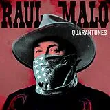 Raul Malo CD Quarantunes Vol. 1