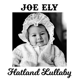 Joe Ely CD Flatland Lullaby