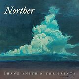 Shane Smith & the Saints CD Norther