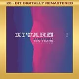 Kitaro CD Best Of Ten Years