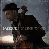 Dave Eggar CD Kingston Morning